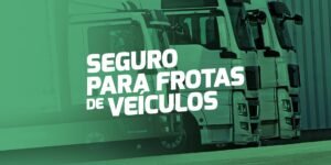 seguro para frotas de veiculos